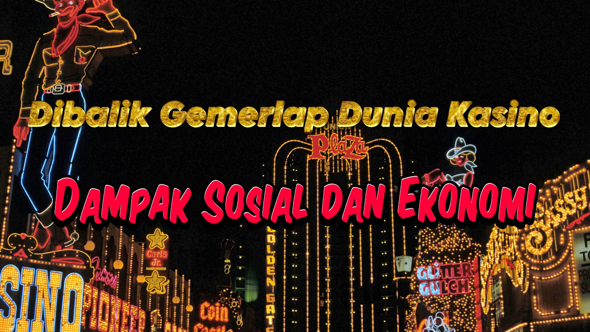 Dibalik Gemerlap Dunia Kasino: Dampak Sosial dan Ekonomi